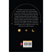 Your Celestial Calling : You Came Here for More Than a Schedule by Ayla Ren - The Book Bundle