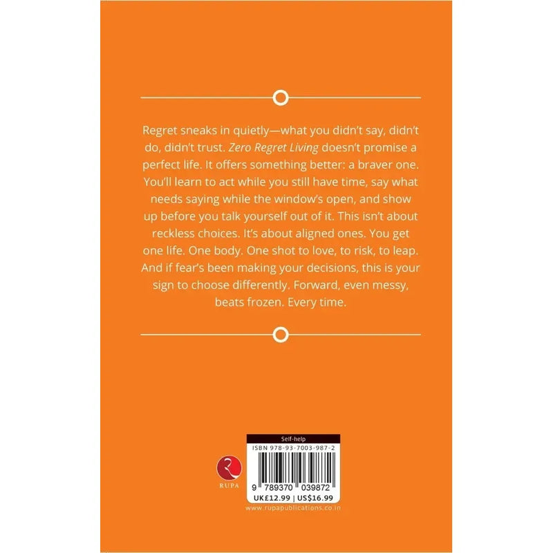 Zero Regret Living : Say the thing take the leap sleep at night by Arielle Mond - The Book Bundle