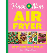 Pinch of Nom Air Fryer: Easy, Slimming Meals (HB), Complete Healthy Air Fryer Cookbook , Quick & Easy Air Fryer Cookbook 3 Books Set - The Book Bundle