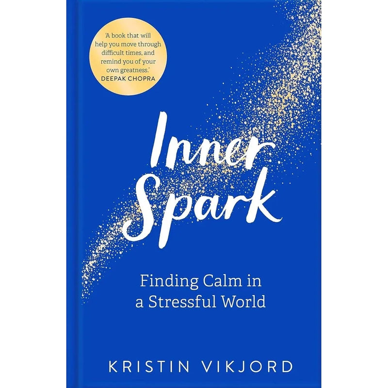 Inner Spark, Ten Times Calmer, Less Mess Less Stress, Stress Less Accomplish More 4 Books Collection Set - The Book Bundle