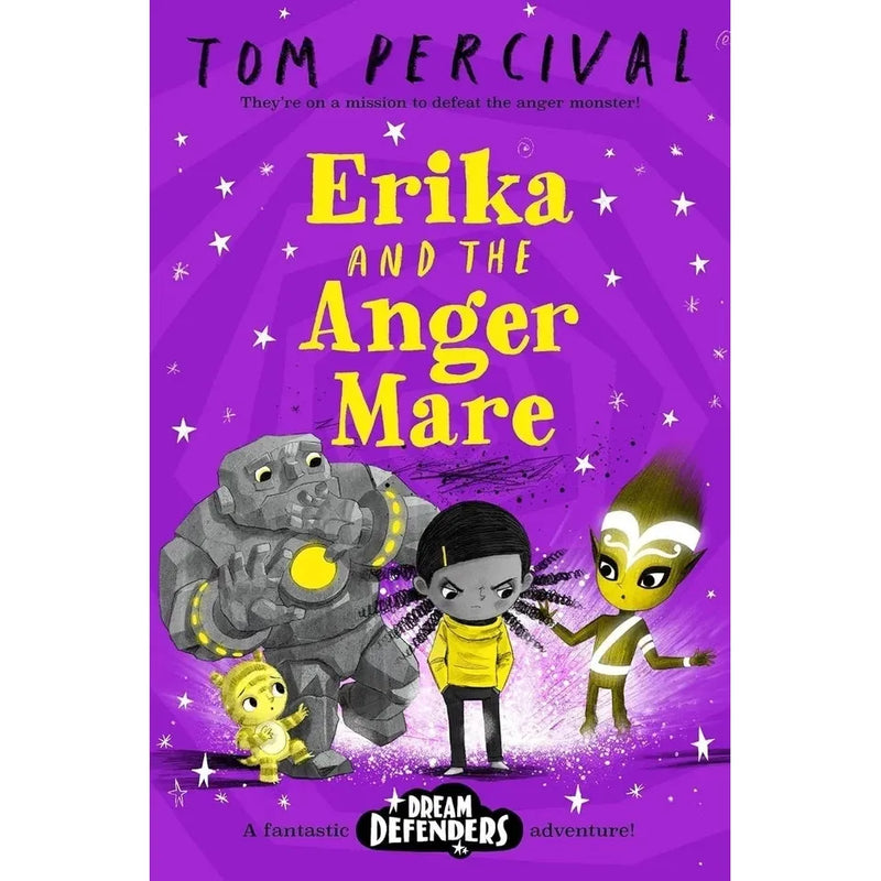 Dream Defenders Series 4 Books Collection Set by Tom Percival (Erika and the Angermare, Chanda and the Devious Doubt, Silas and the Marvellous Misfits, Danny and the Slippery Stress) - The Book Bundle
