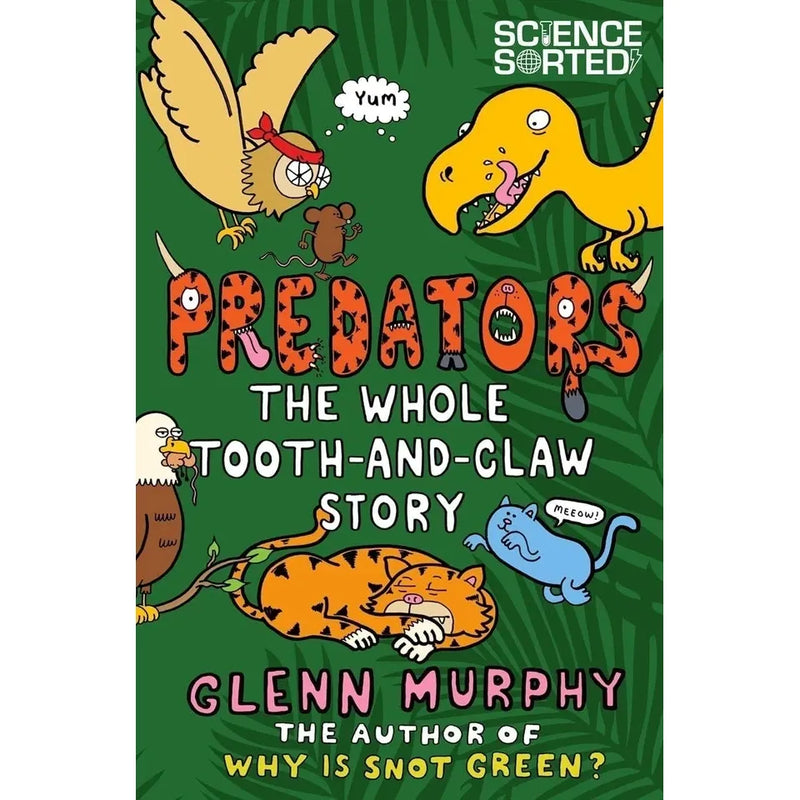 Glenn murphy Science Sorted Collection 5 Books Set (Space, Bodies, Evolution, Disgusting Science, Predators) - The Book Bundle