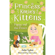 Princess Katie's Kittens Series 5 Books Collection Set By Julie Sykes (Pixie at the Palace, Bella at the Ball, Suki in the Snow, Poppy and the Prince and Ruby and the Royal Baby) - The Book Bundle