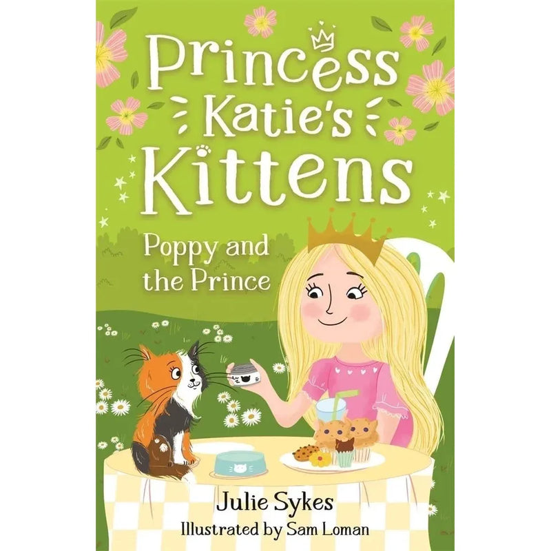 Princess Katie's Kittens Series 5 Books Collection Set By Julie Sykes (Pixie at the Palace, Bella at the Ball, Suki in the Snow, Poppy and the Prince and Ruby and the Royal Baby) - The Book Bundle