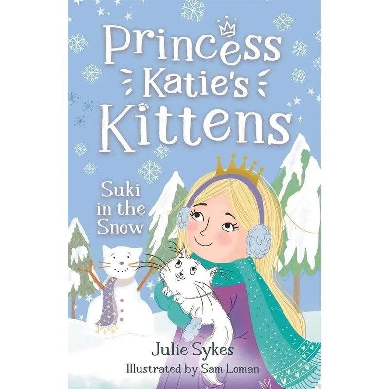 Princess Katie's Kittens Series 5 Books Collection Set By Julie Sykes (Pixie at the Palace, Bella at the Ball, Suki in the Snow, Poppy and the Prince and Ruby and the Royal Baby) - The Book Bundle