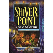 Shiver Point Collection 4 Books Set By Gabriel Dylan (It Came from the Woods, A Tap At The Window, Under A Howling Moon and Beneath the Ghostly Graves) - The Book Bundle