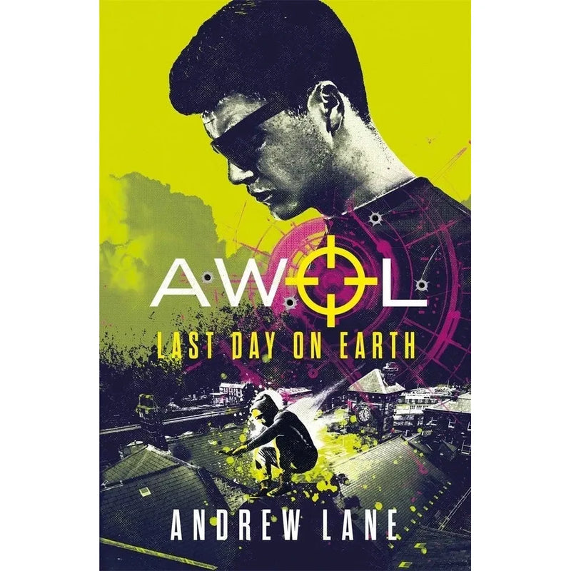 Andrew Lane AWOL Series 4 Books Collection Set (Agent Without Licence, Last Safe Moment, Last Boy Standing and Last Day on Earth) - The Book Bundle