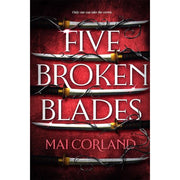 Mai Corland's Broken Blades Series 3 books set from Zaffre Ltd, including Five Broken Blades, Four Ruined Realms, and Three Shattered Souls.