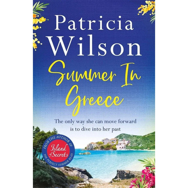 Patricia Wilson Collection 7 Books Set (An Island Promise, The Summer of Secrets, Summer in Greece, Greek Island Escape, Secrets of Santorini, Villa of Secrets and Island of Secrets) - The Book Bundle