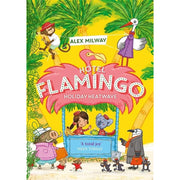 Hotel Flamingo series by Alex Milway, five-book set including Holiday Heatwave, Carnival Caper, Fabulous Feast, and Frosty Fiesta.