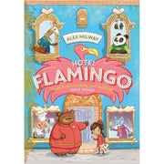 Hotel Flamingo Series 5 Books Collection Set By Alex Milway (Hotel Flamingo, Holiday Heatwave, Carnival Caper, Fabulous Feast and Frosty Fiesta) - The Book Bundle