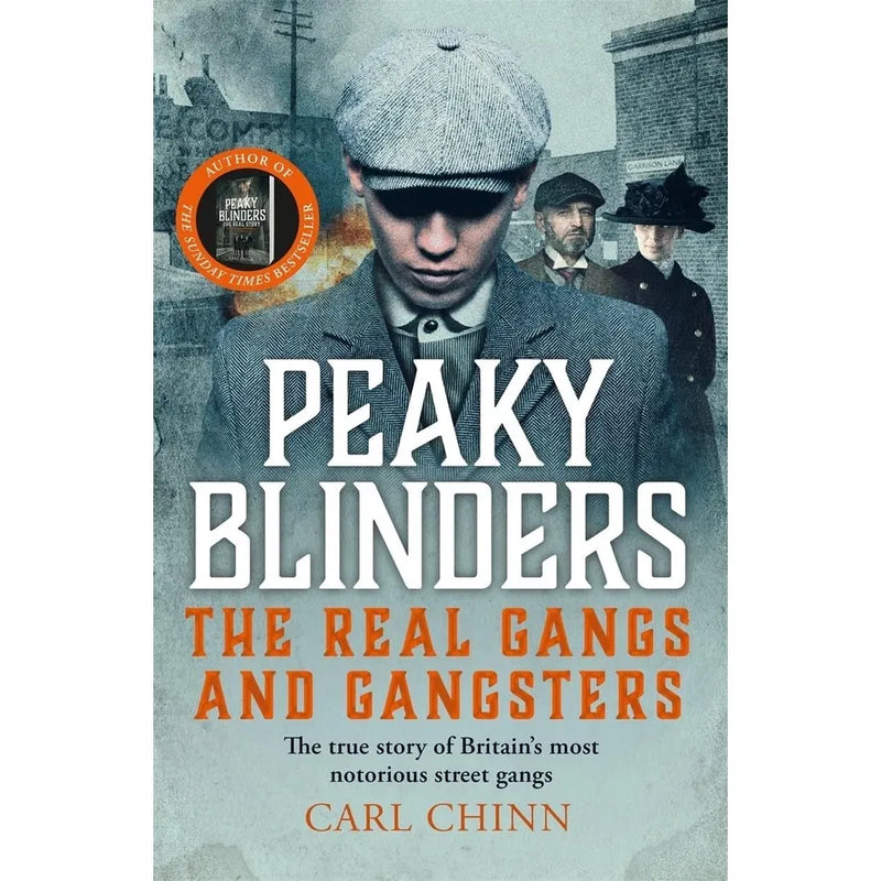 Peaky Blinders Collection 4 Books Set By Carl Chinn (The Real Story, The Legacy, The Aftermath and The Real Gangs and Gangsters) - The Book Bundle