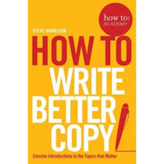 How To Academy Series 10 Books Collection Set (Speak With Confidence in Public, Write Better Copy, Get Your Website Noticed, Give A Great Presentation, Train Your Memory, Use Crowdfunding and More) - The Book Bundle