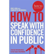 How To Academy Series 10 Books Collection Set (Speak With Confidence in Public, Write Better Copy, Get Your Website Noticed, Give A Great Presentation, Train Your Memory, Use Crowdfunding and More) - The Book Bundle