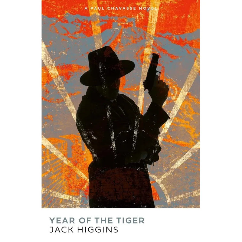 Paul Chavasse Series 6 Books Collection Set by Jack Higgins (Bormann Testament, Year of the Tiger, Keys of Hell, Midnight Never Comes, Dark Side of the Street, A Fine Night for Dying) - The Book Bundle