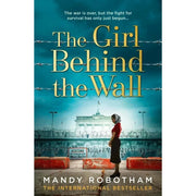 Mandy Robotham Collection 5 Books Set (A Woman of War, The Secret Messenger, The Berlin Girl, The Girl Behind the Wall, The Resistance Girl) - The Book Bundle