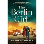 Mandy Robotham Collection 5 Books Set (A Woman of War, The Secret Messenger, The Berlin Girl, The Girl Behind the Wall, The Resistance Girl) - The Book Bundle