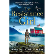 Mandy Robotham Collection 5 Books Set (A Woman of War, The Secret Messenger, The Berlin Girl, The Girl Behind the Wall, The Resistance Girl) - The Book Bundle