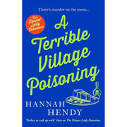 The Dinner Lady Detectives Series 3 Books Collection Set ( A Terrible Village Poisoning & A Frightfully Fatal Affair,A Gravely Troubling Discovery) - The Book Bundle