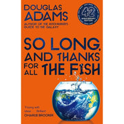 Hitchhiker's Guide to the Galaxy Series 7 Books Collection Set By Douglas Adams (The Hitchhiker's Guide to the Galaxy,Restaurant at the End of the Universe, Life the Universe and Everything and More) - The Book Bundle