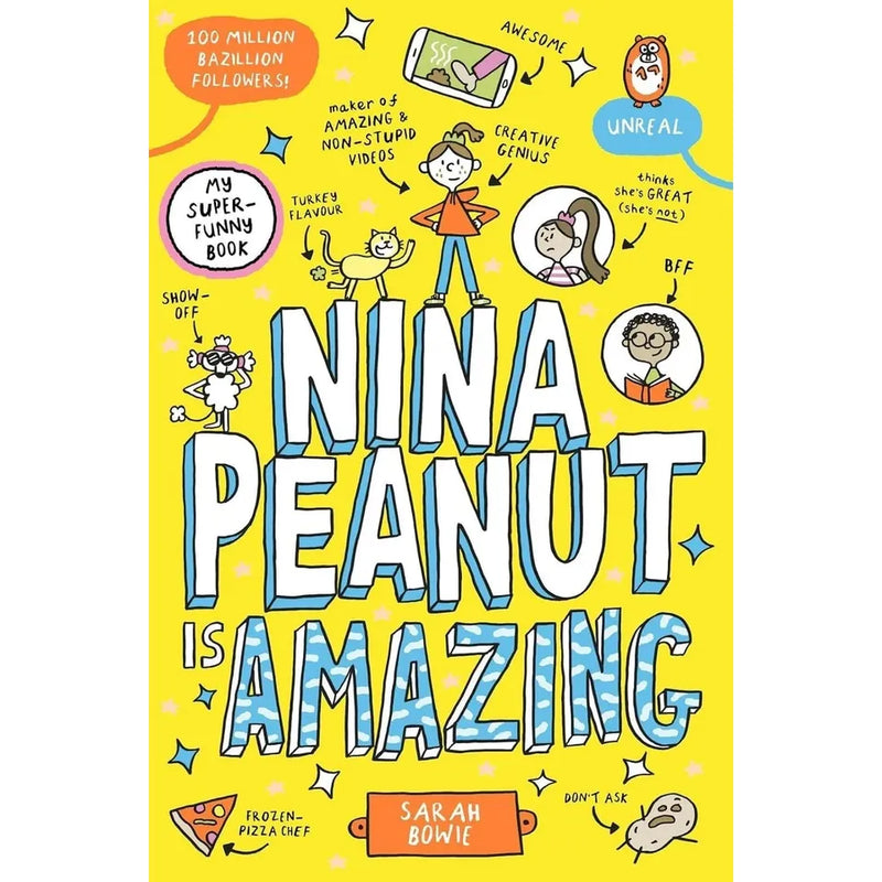 Nina Peanut Series 3 Books Collection Set By Sarah Bowie (Nina Peanut Is Amazing, Mega Mystery Solver and Epic World Tour Era) - The Book Bundle