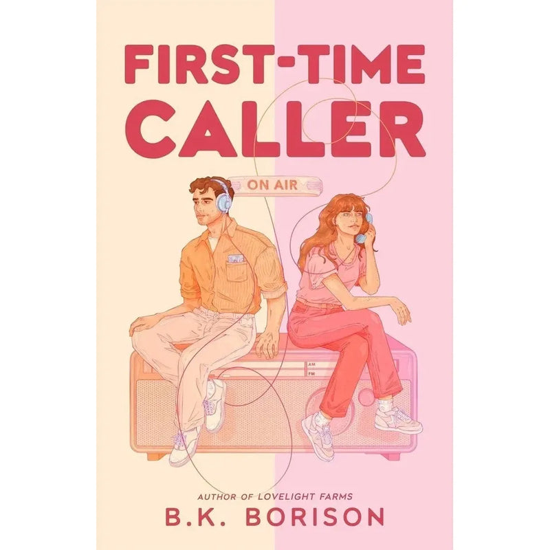 Heartstrings Series 2 Books Collection Set By B.K. Borison (First Time Caller  &  And Now Back to You) - The Book Bundle