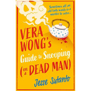 The Vera Wong Series by Jesse Sutanto 2 Books Collection Set (Vera Wong's Unsolicited Advice for Murderers & Vera Wong's Guide to Snooping (on a Dead Man) - The Book Bundle