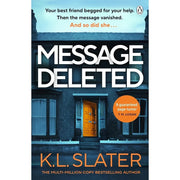 Cover images of the Message Deleted & The Lucky Winners two-book collection set by K. L. Slater, fiction paperback by Penguin UK.