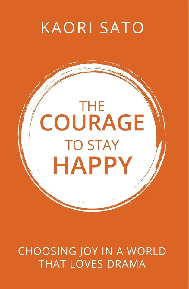 The Courage To Be Different, The Courage To Stay Happy 2 Books Collection Set - Non Fiction - Mixed Format