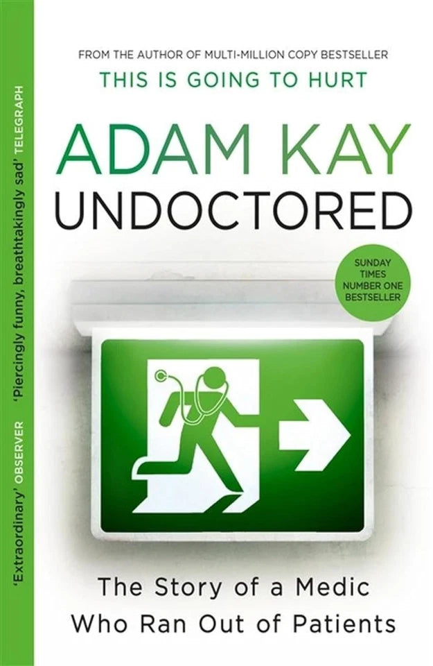 Undoctored, This Is Going to Hurt, The 5 Second Shift 3 Books Collection Set by Adam Kay - Non Fiction - Paperback