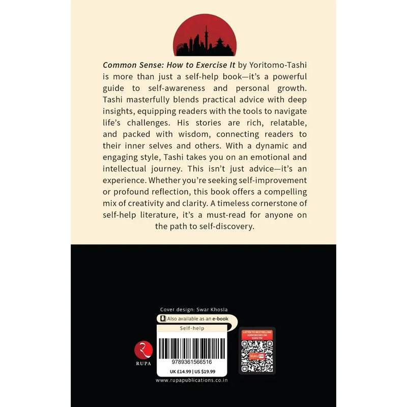 Common Sense How to Exercise It: Timeless Wisdom from one of Japan’s Greatest Statesmen - The Book Bundle