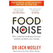 Food Noise, Fast 800 Dr Michael Mosley, Fast Metabolism Diet Iota 3 Books Set - The Book Bundle