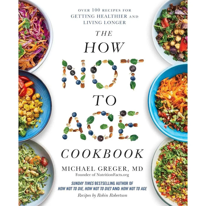 Michael Greger 2 Books Collection Set How Not Age, How Not to Age Cookbook (HB) - The Book Bundle