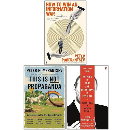 Peter Pomerantsev 3 Books Collection Set Pack NEW How to Win an Information War - The Book Bundle