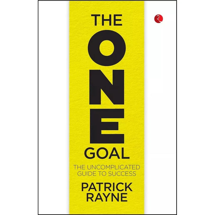 Company of One, ONE GOAL Patrick Rayne, Psychology of Management 3 Books Set - The Book Bundle