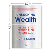 Unlocking Wealth: Secrets to Getting Rich at Any Age by Rohit Sarin Hardcover - The Book Bundle