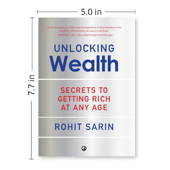 Unlocking Wealth: Secrets to Getting Rich at Any Age by Rohit Sarin Hardcover - The Book Bundle