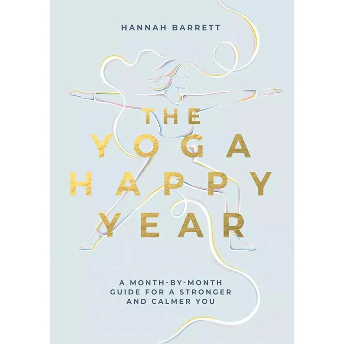 Hannah Barrett Yoga Collection 2 Books Set Yoga Happy (HB), Yoga Happy Year - The Book Bundle