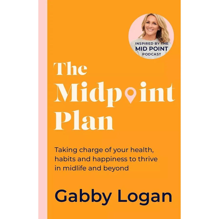 Gabby Logan Collection 2 Books Set First Half Life loss, Midpoint Plan (HB) - The Book Bundle