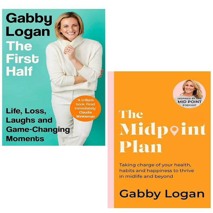 Gabby Logan Collection 2 Books Set First Half Life loss, Midpoint Plan (HB) - The Book Bundle