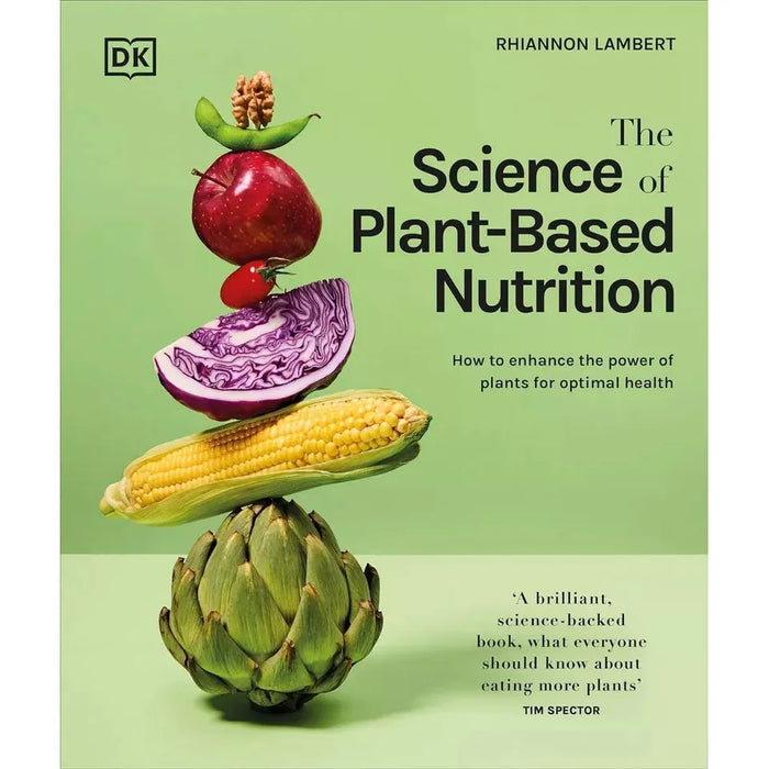 Science of Plant-based Nutrition HB,Whole Foods Plant Based, Plant Based 3 Books Set - The Book Bundle