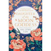 Sue Lynn Tan 4 Books Collection Set (Tales of the Celestial Kingdom, Immortal) - The Book Bundle