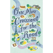 Felicity Cloake Collection 3 Books Set (Peach Street to Lobster Lane, One More Croissant for the Road and Red Sauce Brown Sauce) - The Book Bundle