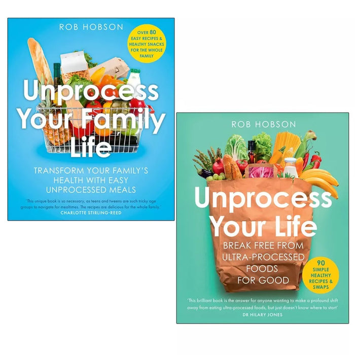 Rob Hobson Collection 2 Book Set (Unprocess Your Family Life, Unprocess Your Life) - The Book Bundle