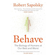 Robert M Sapolsky Collection 2 Books Set (Behave, Determined Science of Life) - The Book Bundle