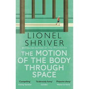 Lionel Shriver Collection 3 Books Set (Should We Stay Should We Go, Motion Body) - The Book Bundle