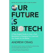 Success through Positive Mental,Our Future is Biotech,Rewind Your Body 3 Books Set - The Book Bundle