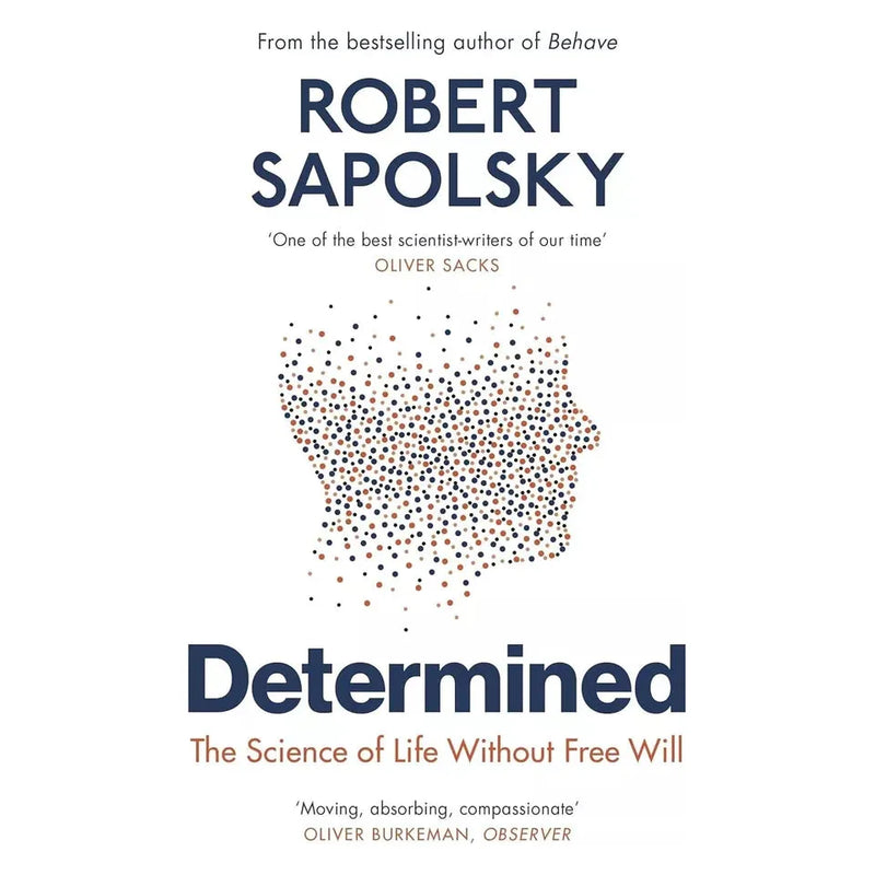 Robert M Sapolsky Collection 2 Books Set (Behave, Determined Science of Life) - The Book Bundle
