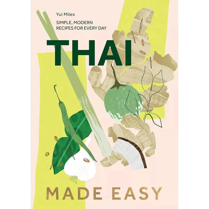 Thai Made Easy(HB), Rosa's Thai Cafe, Natural Plant Protein Cookbook 3 Books Set - The Book Bundle