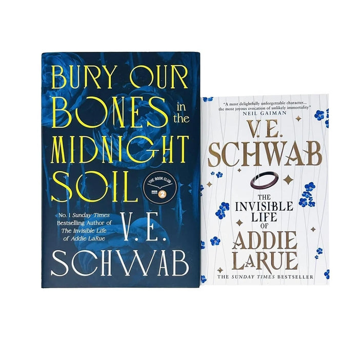 V. E. Schwab 2 Books Collection Set Bury Our Bone(HB), Invisible Life of Addie LaRue - The Book Bundle